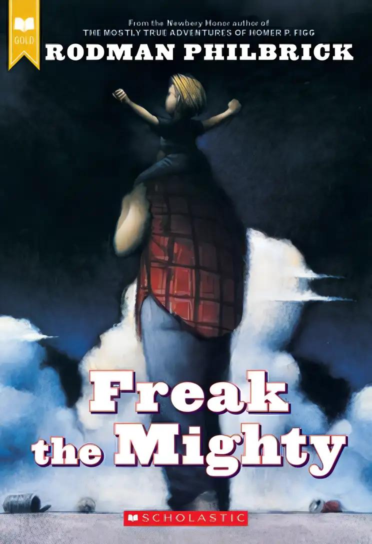 Freak the Mighty (Scholastic Gold)