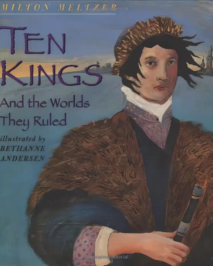 Ten Kings: And The Worlds They Rule