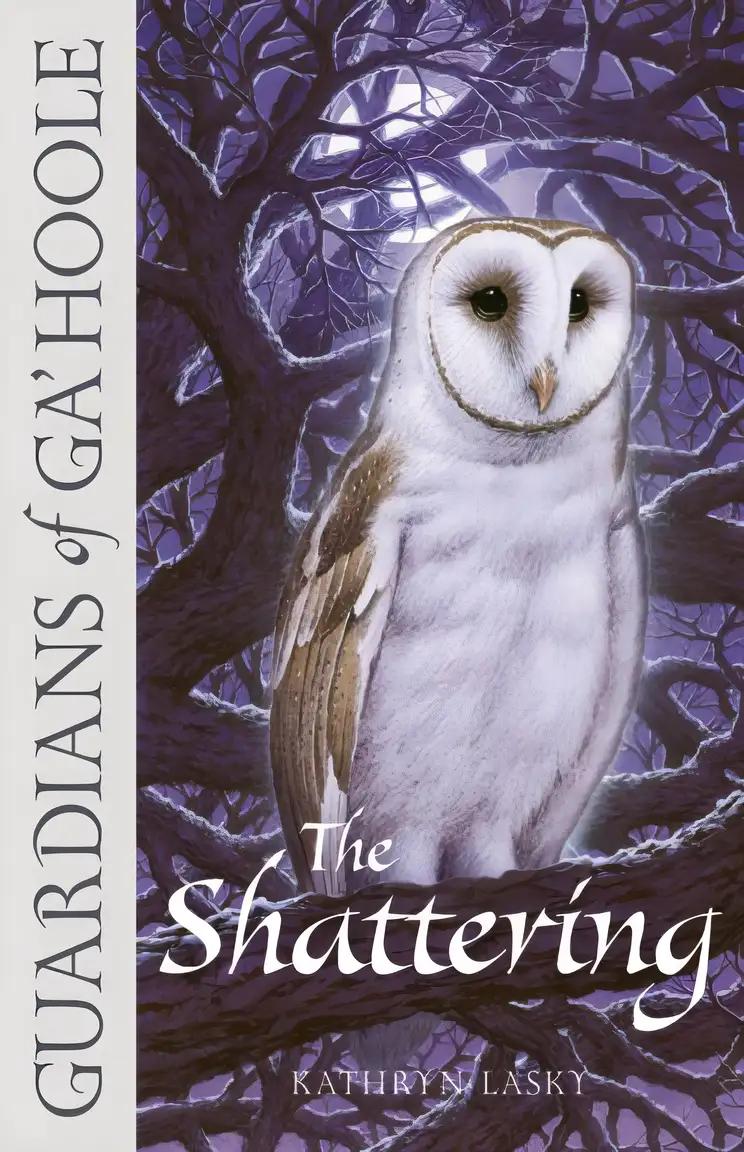 The Shattering (Guardians of Ga'Hoole #5)