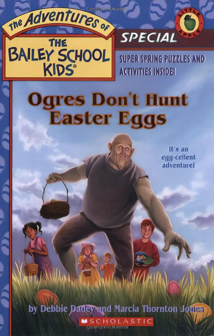 Ogres Don't Hunt Easter Eggs (Turtleback School & Library Binding Edition)