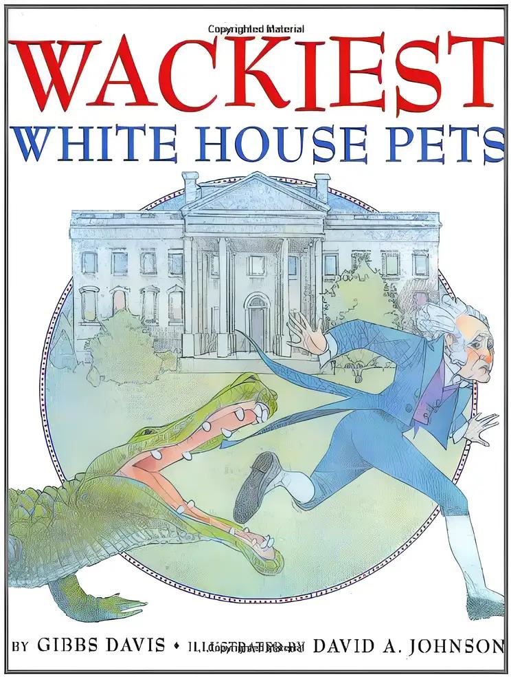 Wackiest White House Pets