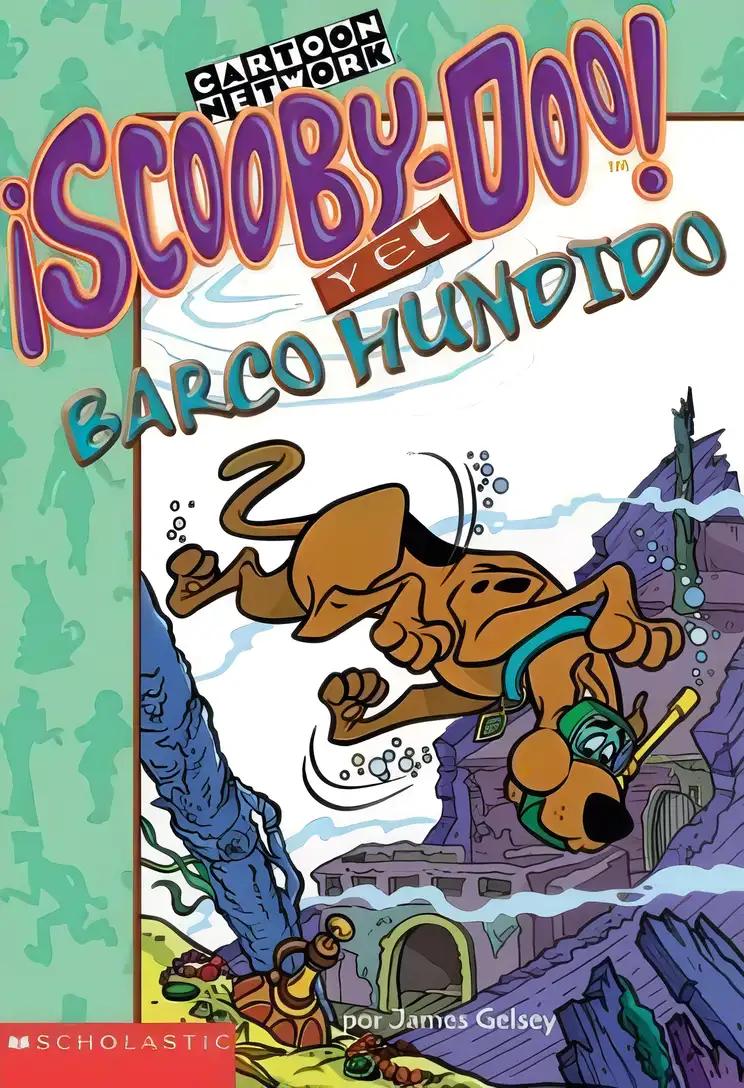 Scooby-doo y el barco hundido: Sunken Ship, The (Scooby-Doo Mysteries)