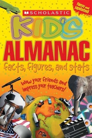 Book cover of 'Scholastic Kid's Almanac Revised'