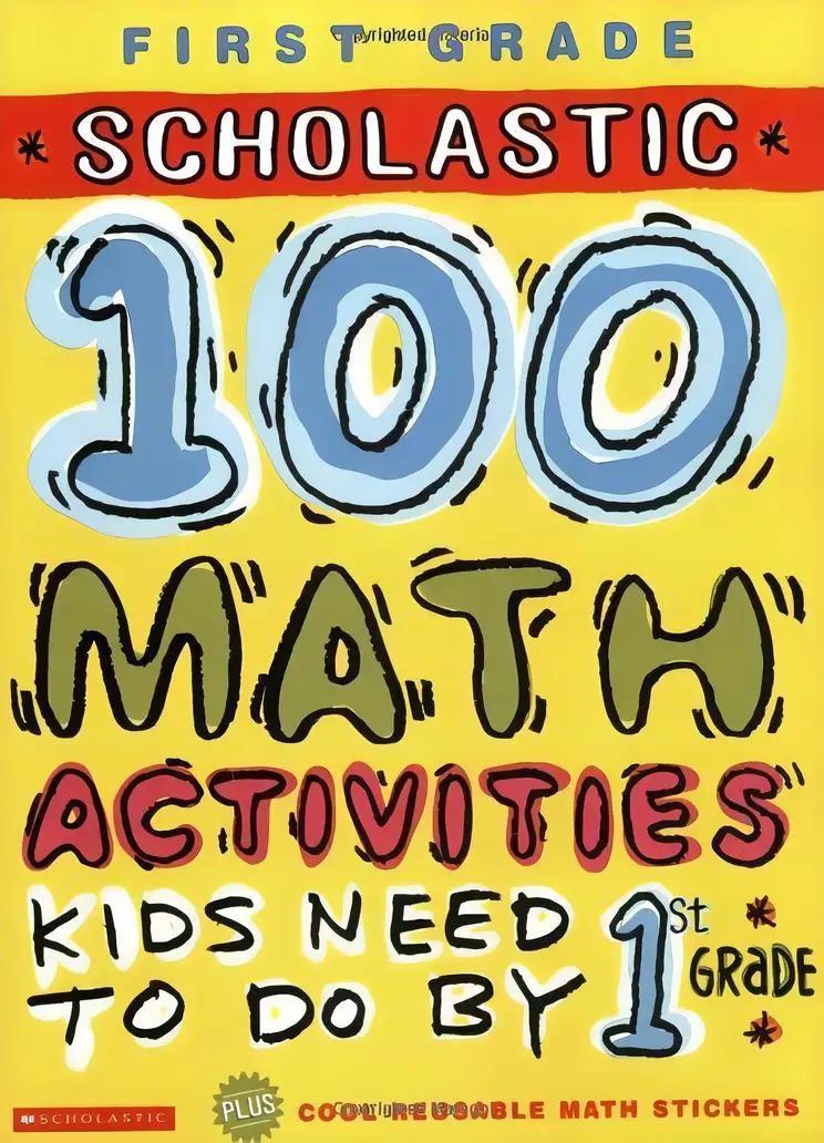 100 Math Activities: 1st Grade