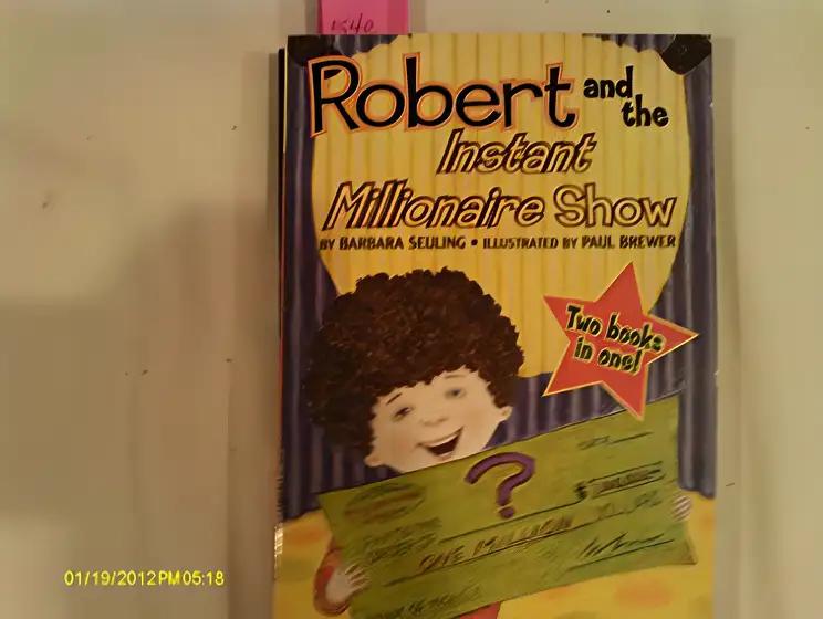 Robert And the Instant Millionaire Show & Robert And the Three Wishes - Robert Flip Book #2 (Robert Series)