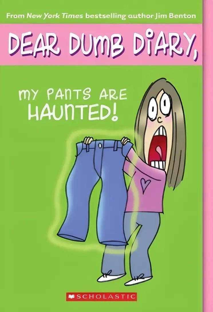 My Pants Are Haunted! (Dear Dumb Diary, No. 2)