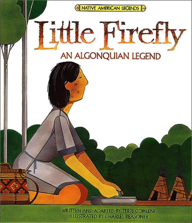 Little Firefly (Native American Legends)