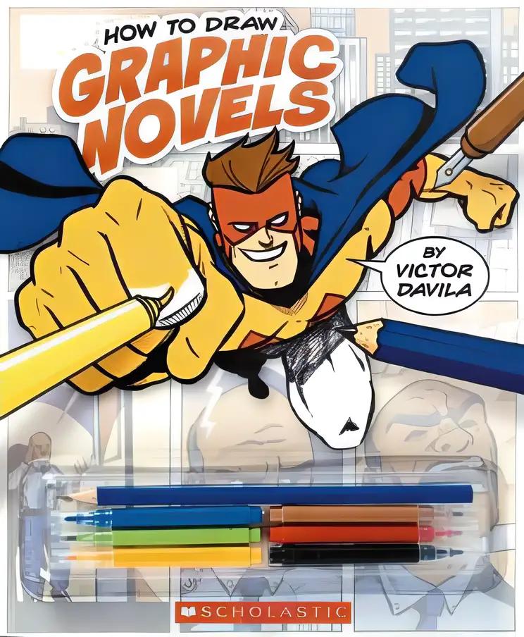 How To Draw Graphic Novels