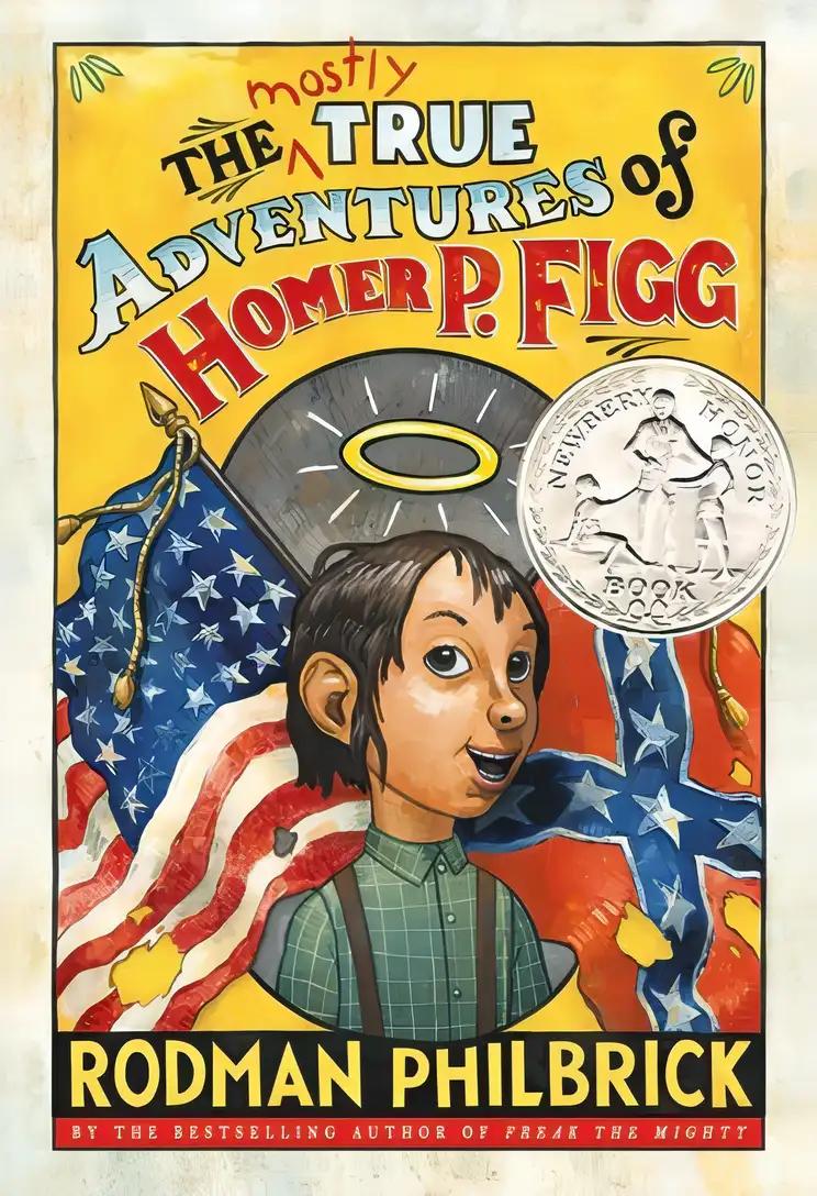 The Mostly True Adventures of Homer P. Figg