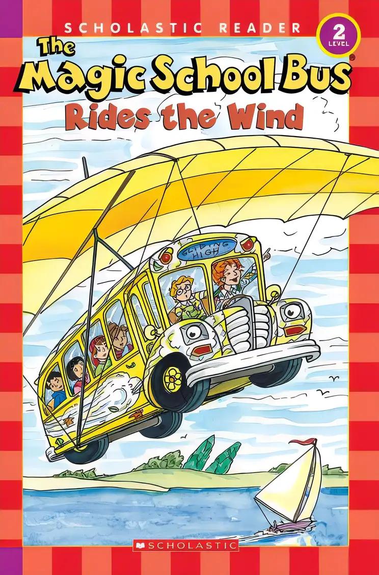 The Magic School Bus Rides the Wind