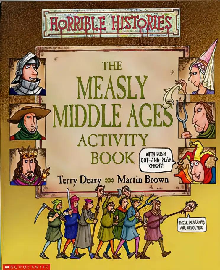 Measly Middle Ages Activity Book (Horrible Histories)