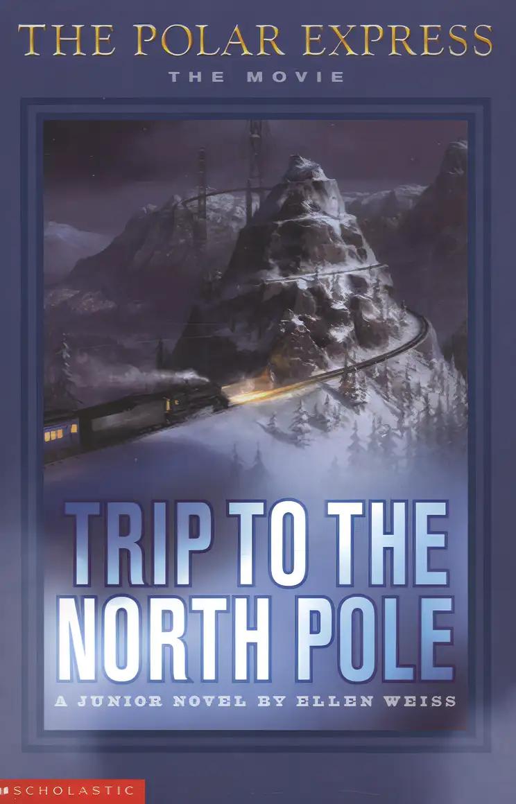 Trip to the North Pole Novelisation