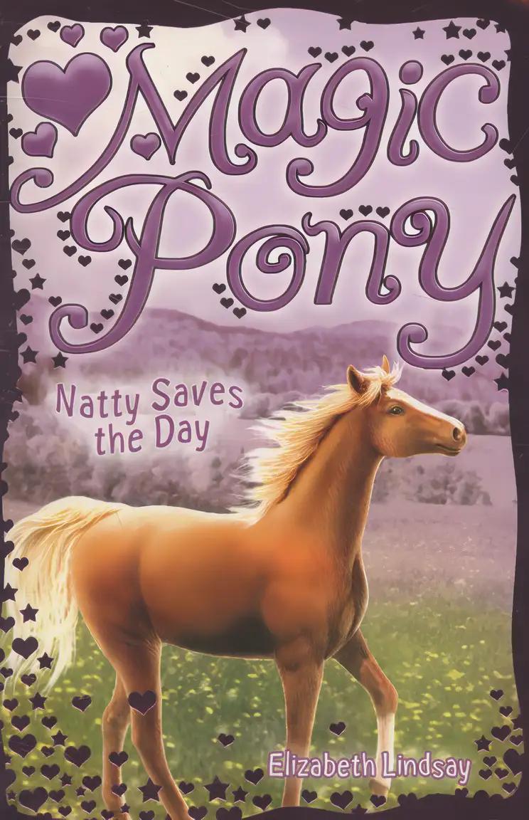 Natty Saves the Day (Magic Pony) (Magic Pony)