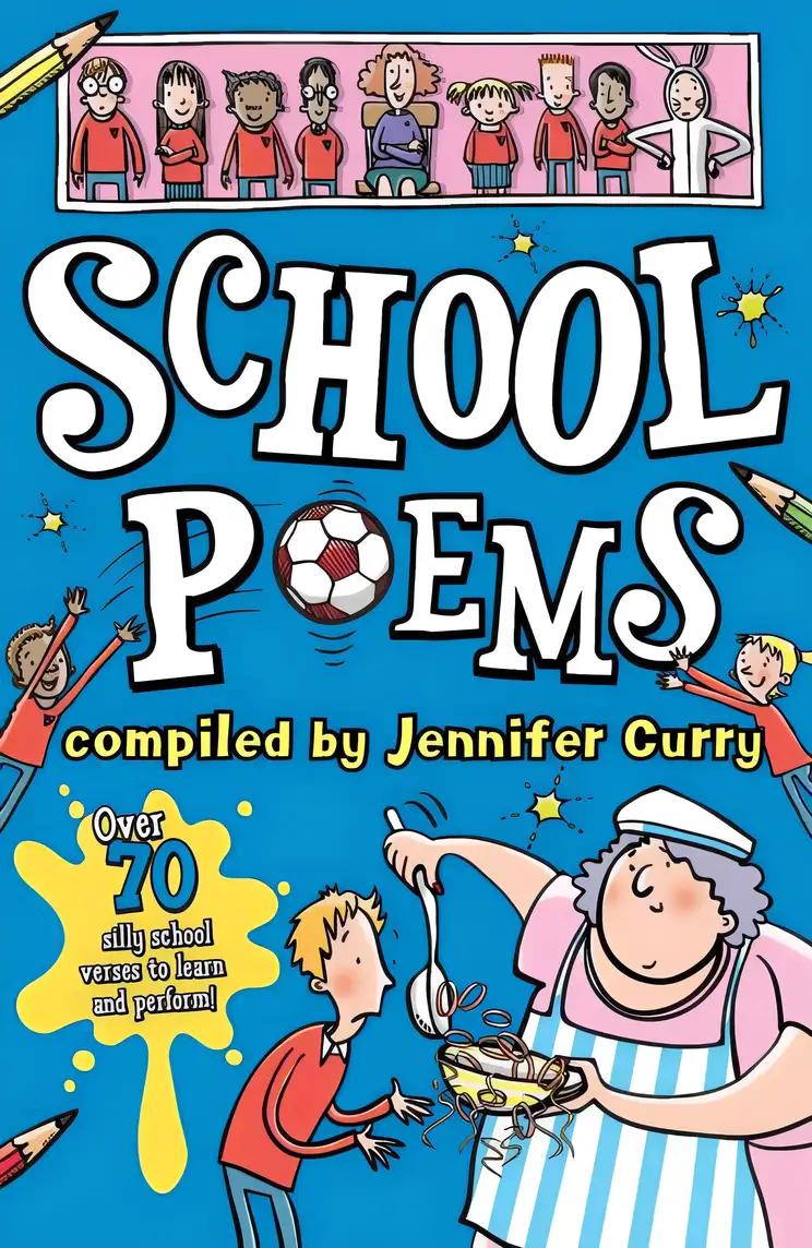 School Poems (Young Hippo Poetry)