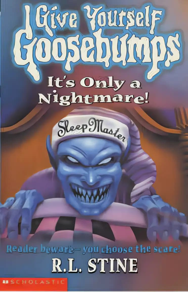 Book cover of 'It's Only a Nightmare! (Give Yourself Goosebumps, No. 32)'