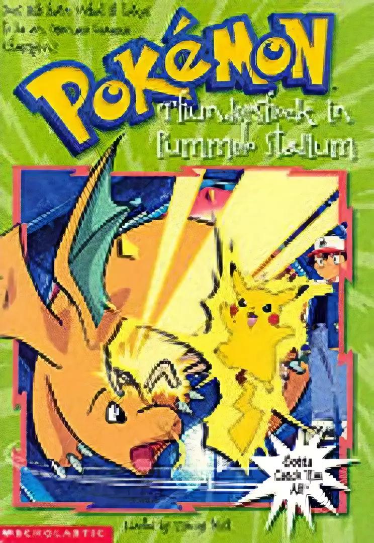 Thundershock in Pummelo Stadium (Pokémon: Chapter Book) (Pokémon Chapter Books)