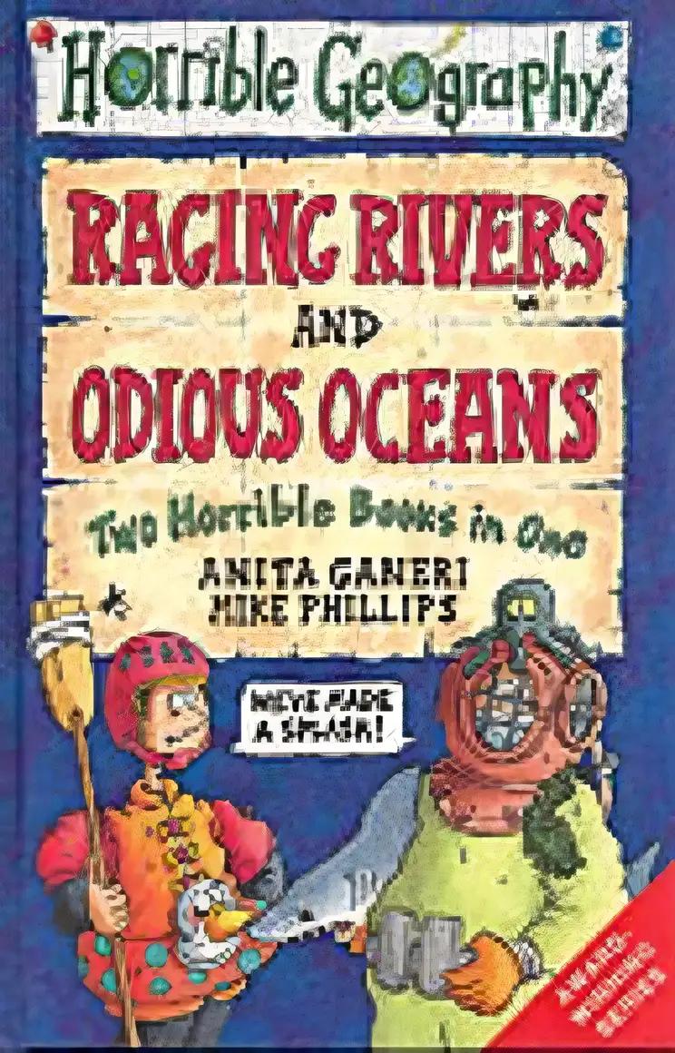 Raging Rivers and Odious Oceans