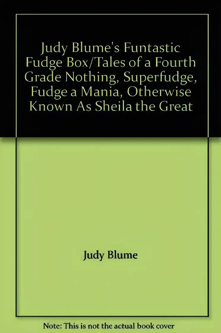 Judy Blume 5 Pack - Tales of a Fourth Grade Nothing - Otherwise Known as Sheila the Great - Fudge-A-Mania - Superfudge - Double Fudge