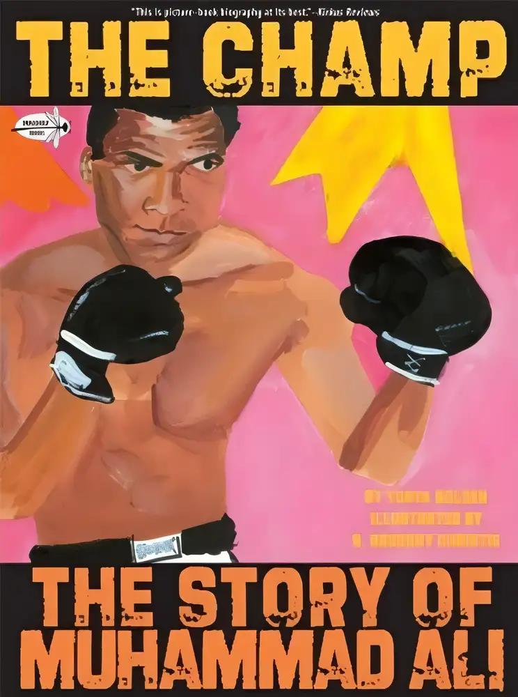 The Champ: The Story of Muhammad Ali