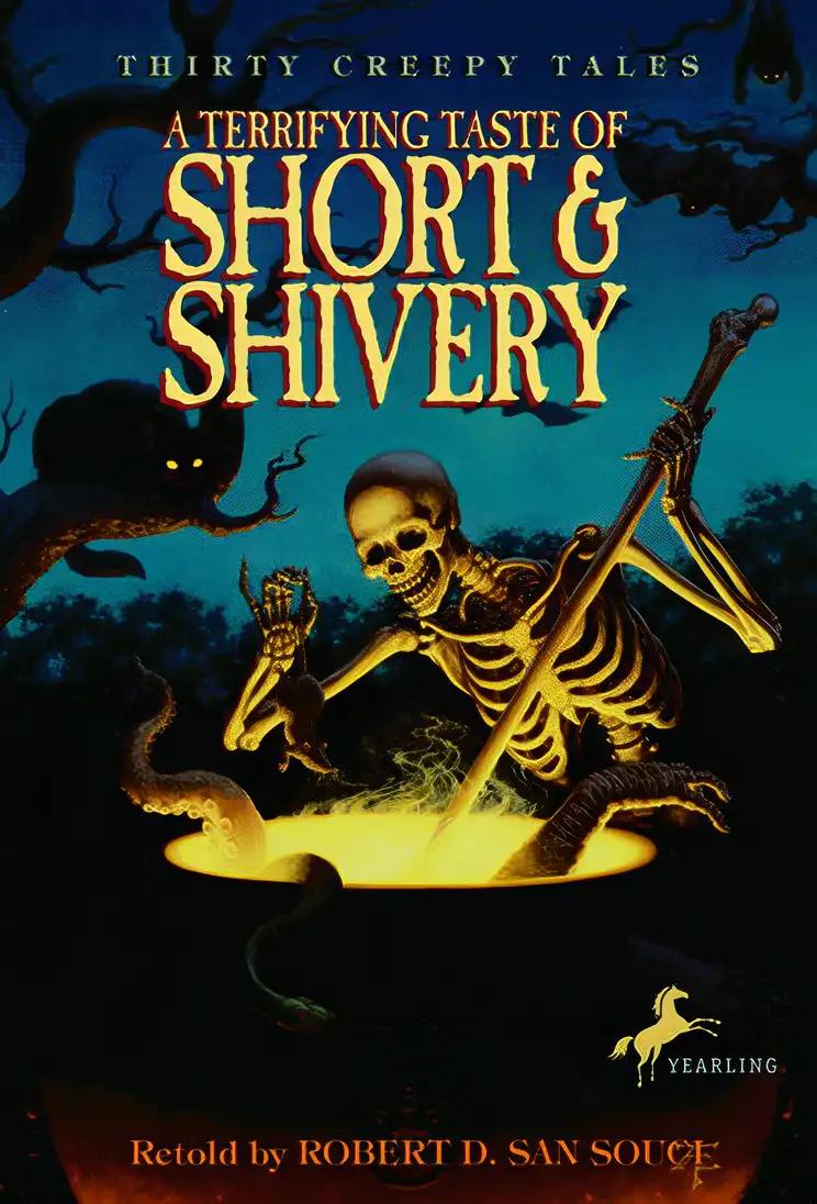 A Terrifying Taste of Short & Shivery: Thirty Creepy Tales