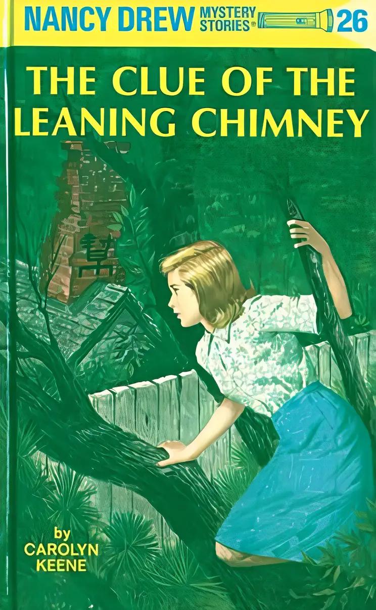 The Clue of the Leaning Chimney