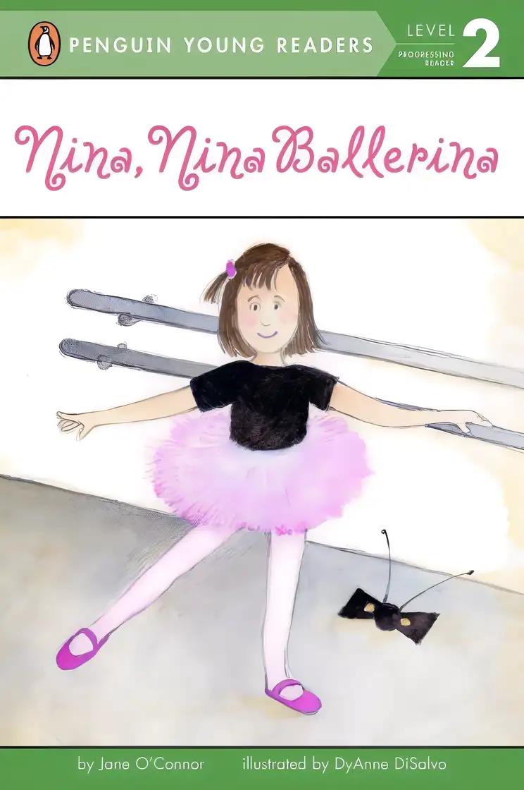 Nina, Nina Ballerina (Penguin Young Readers, Level 2)