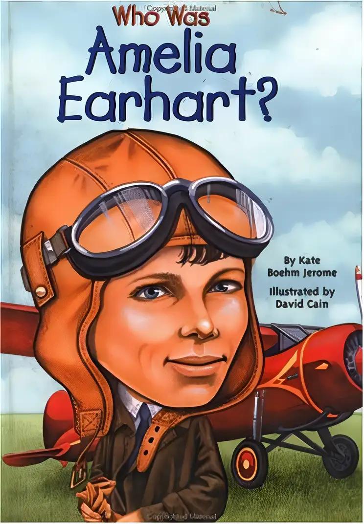 Who Was Amelia Earhart? (Who Was?)