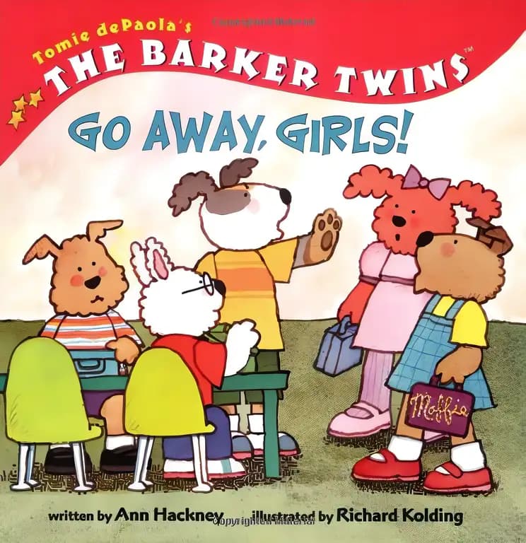 Book cover of 'Barker Twins, The: Go Away, Girls!'