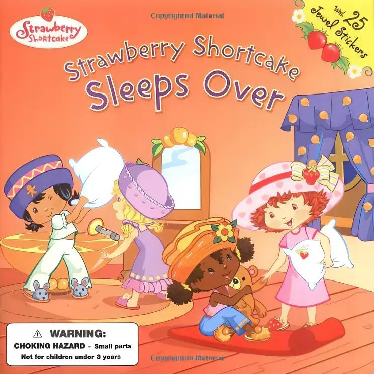 Strawberry Shortcake Sleeps Over