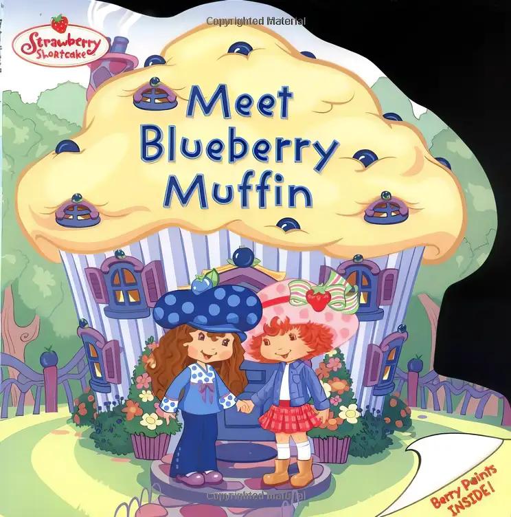 Meet Blueberry Muffin (Strawberry Shortcake)