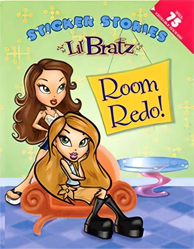 Lil' Bratz: Room Redo!: Sticker Stories