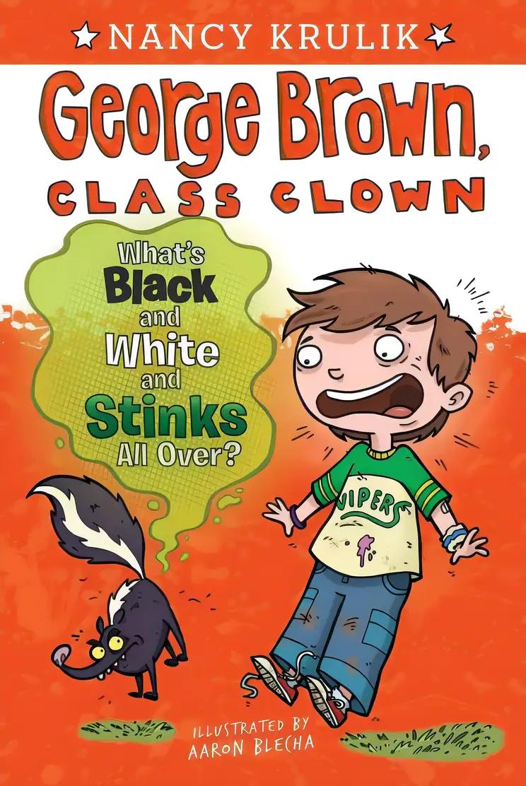 What's Black and White and Stinks All Over? #4 (George Brown, Class Clown)