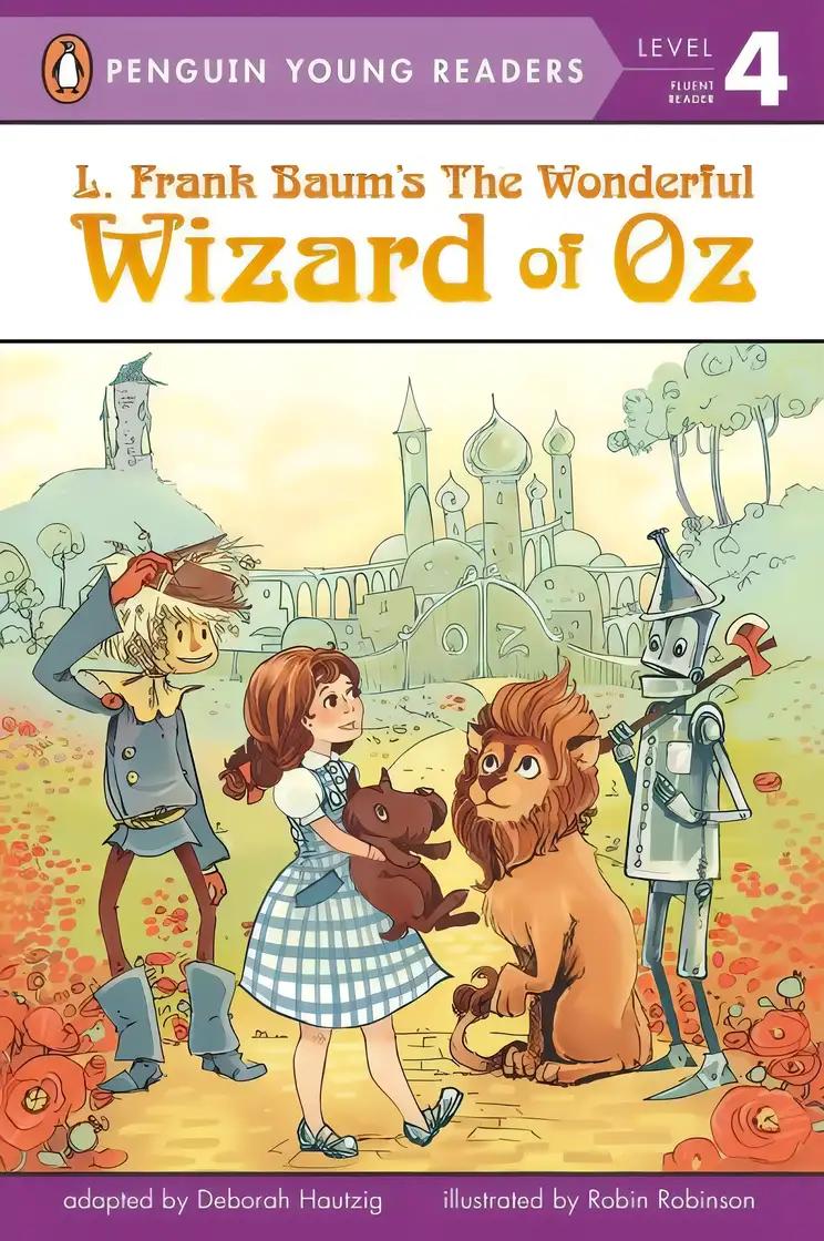 L. Frank Baum's The Wonderful Wizard of Oz (Penguin Young Readers, Level 4)