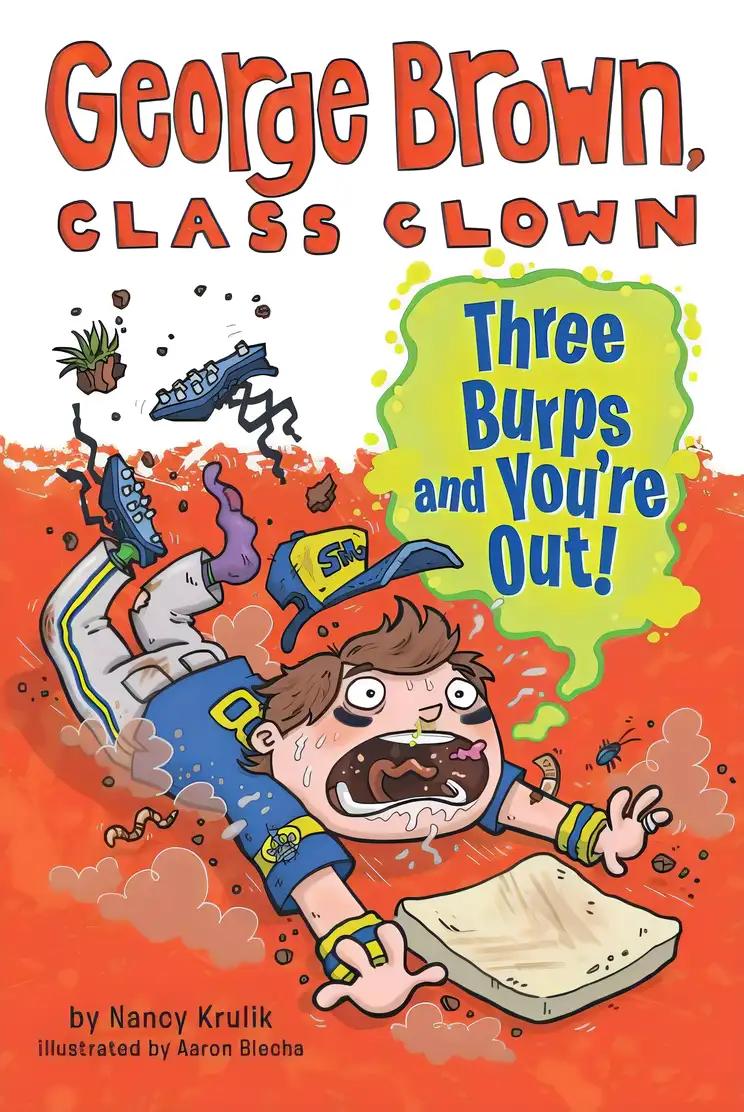 Three Burps and You're Out #10 (George Brown, Class Clown)