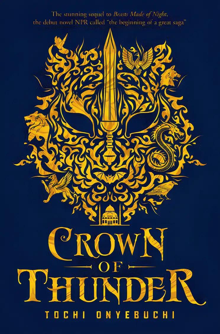 Crown of Thunder: Beasts Made of Night