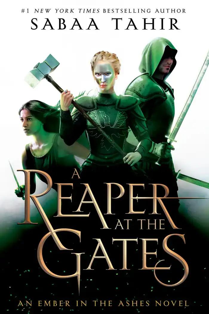 A Reaper at the Gates: An Ember in the Ashes