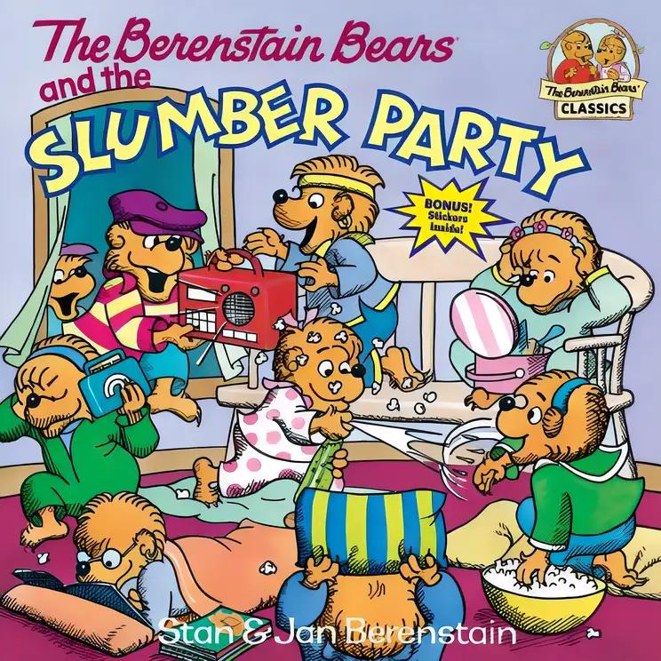 The Berenstain Bears and the Slumber Party