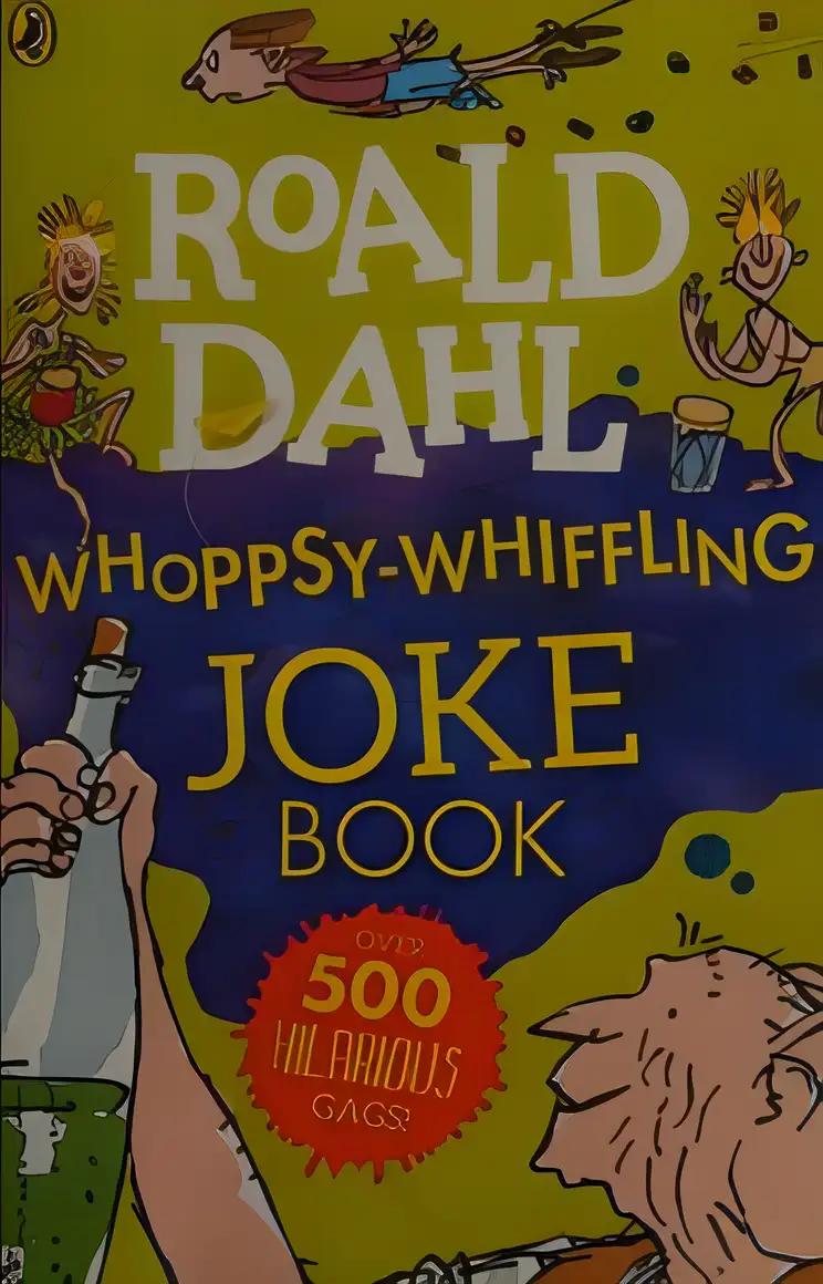 Roald Dahl Whoppsy-Whiffling Joke Book