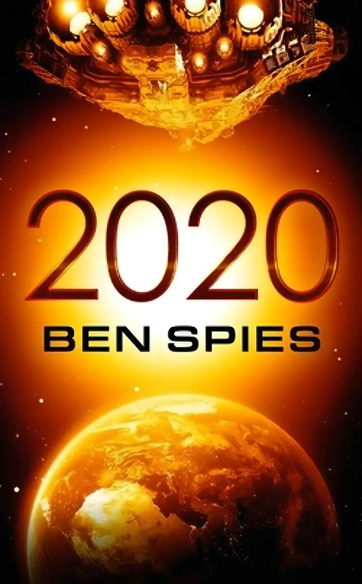 2020: A Dystopian Sci-Fi novel for Preteens and Early Teenagers