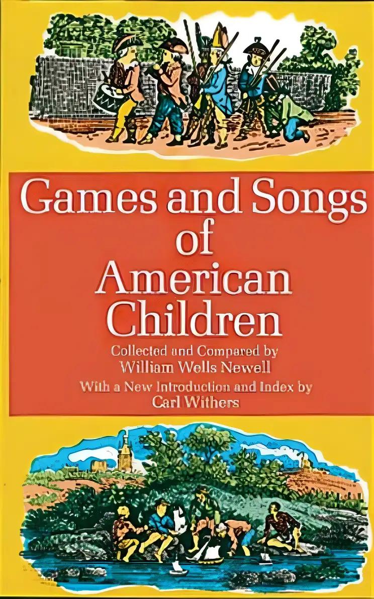 Games and Songs of American Children (Dover Children's Activity Books)