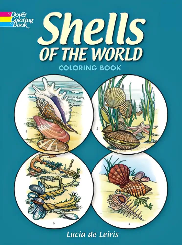 Shells of the World Coloring Book (Dover Sea Life Coloring Books)