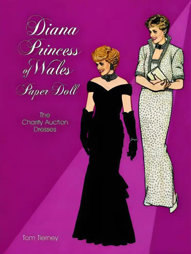 Diana, Princess of Wales, Paper Doll: The Charity Auction Dresses (Dover Royal Paper Dolls)