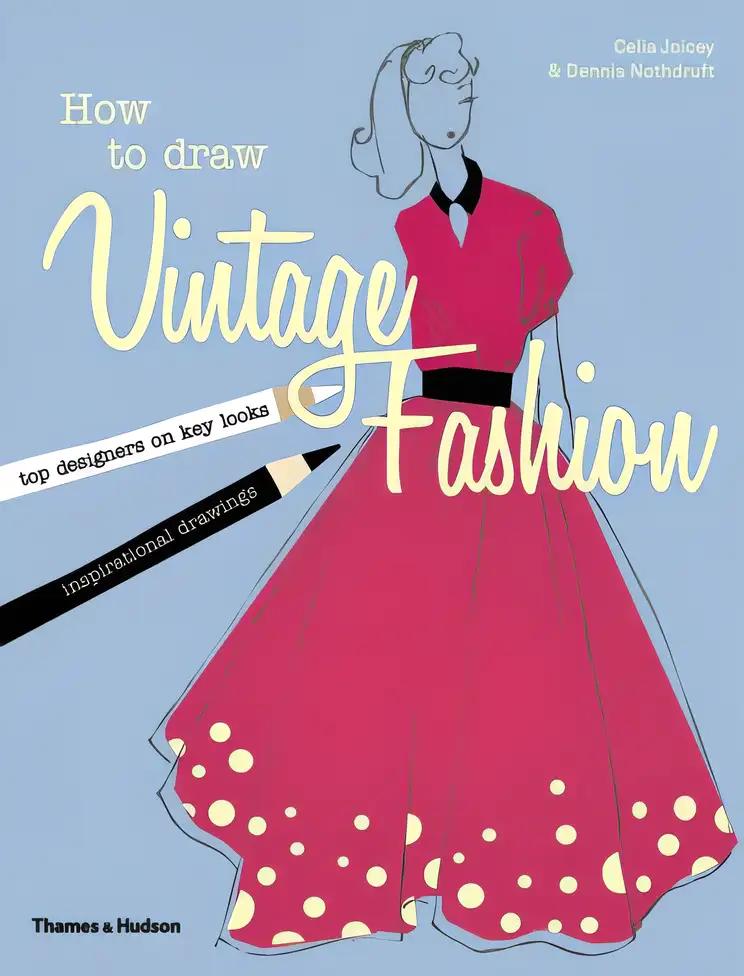 How to Draw Vintage Fashion