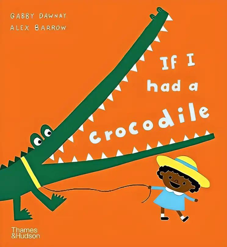 If I Had a Crocodile