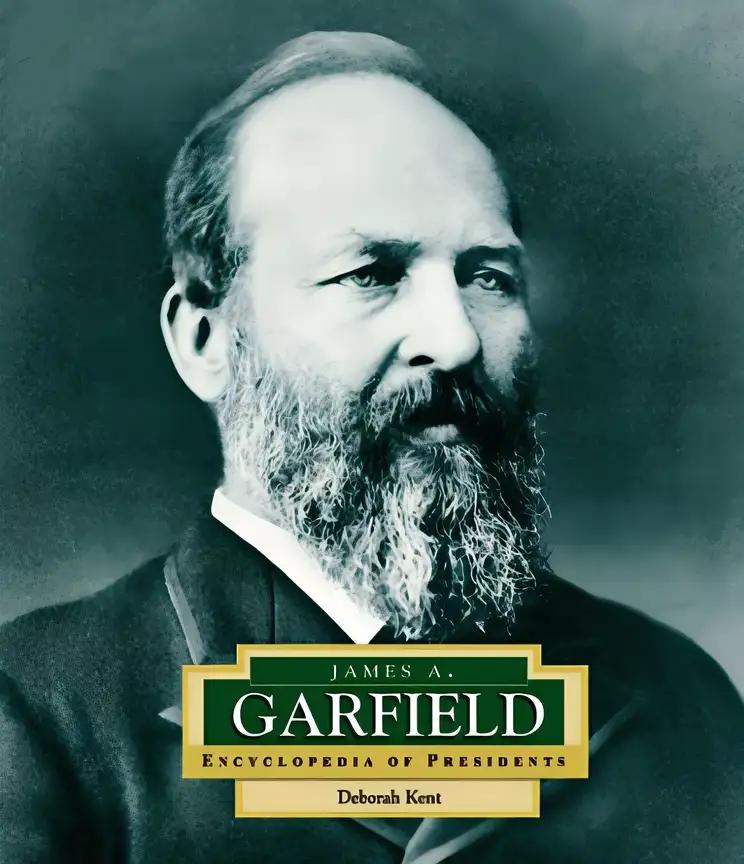 James A. Garfield (ENCYCLOPEDIA OF PRESIDENTS SECOND SERIES)