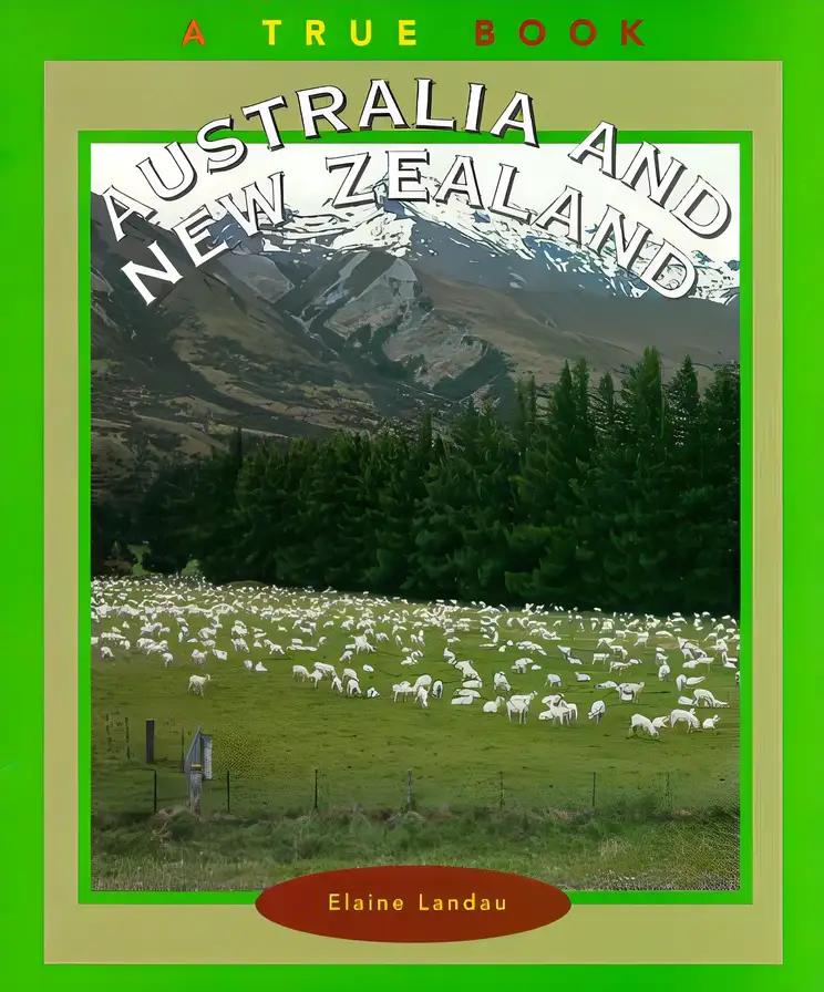 Australia and New Zealand (True Books: Geography: Countries)