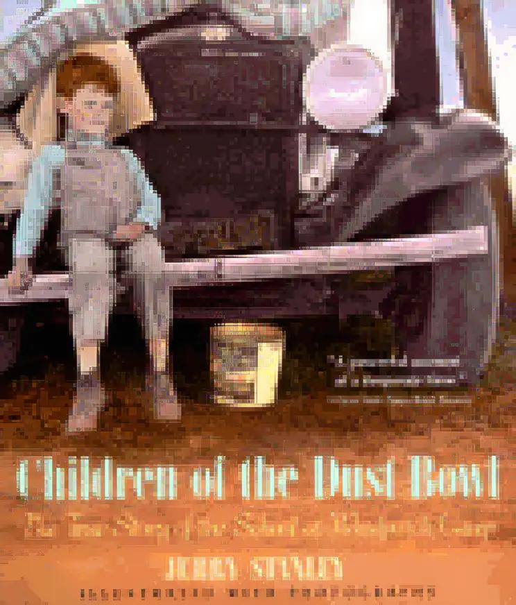 Children of the Dust Bowl: The True Story of the School at Weedpatch Camp