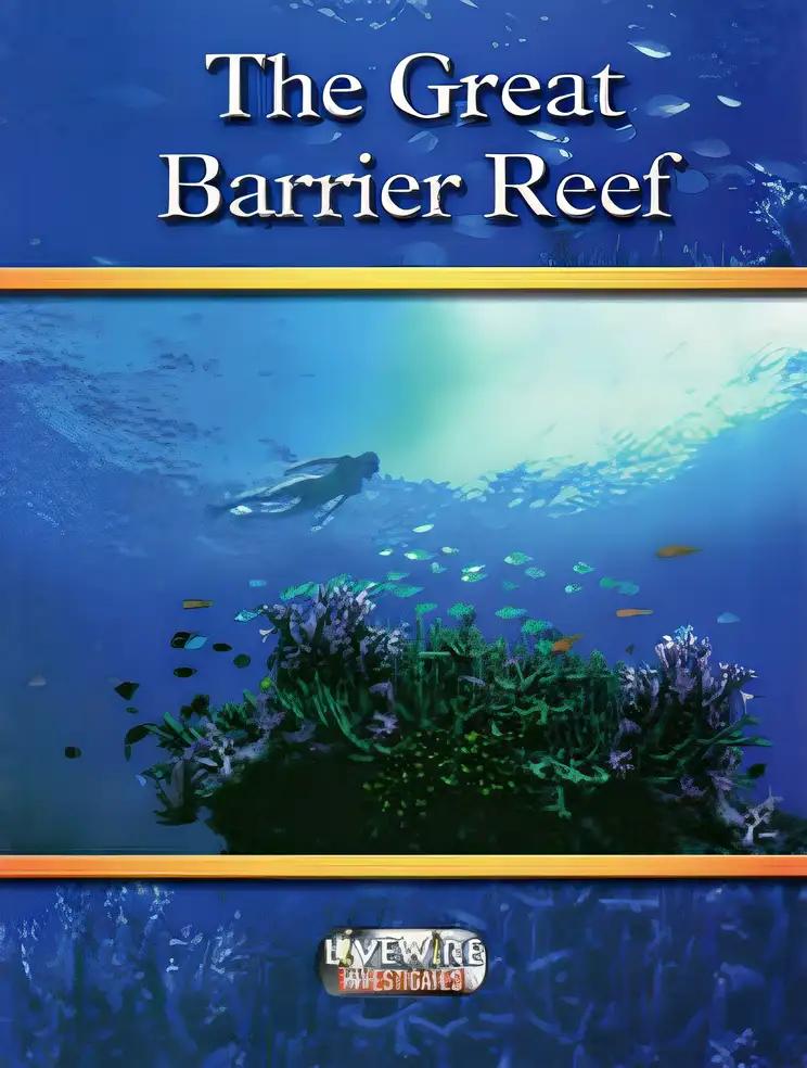 Livewire Investigates The Great Barrier Reef