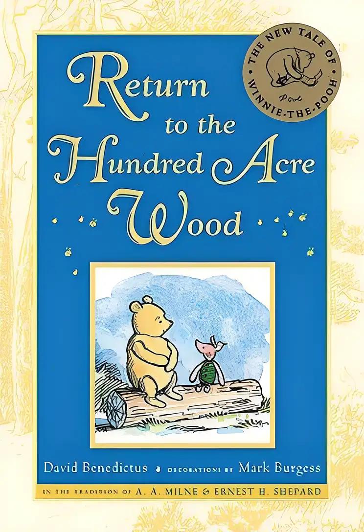 Return to the Hundred Acre Wood