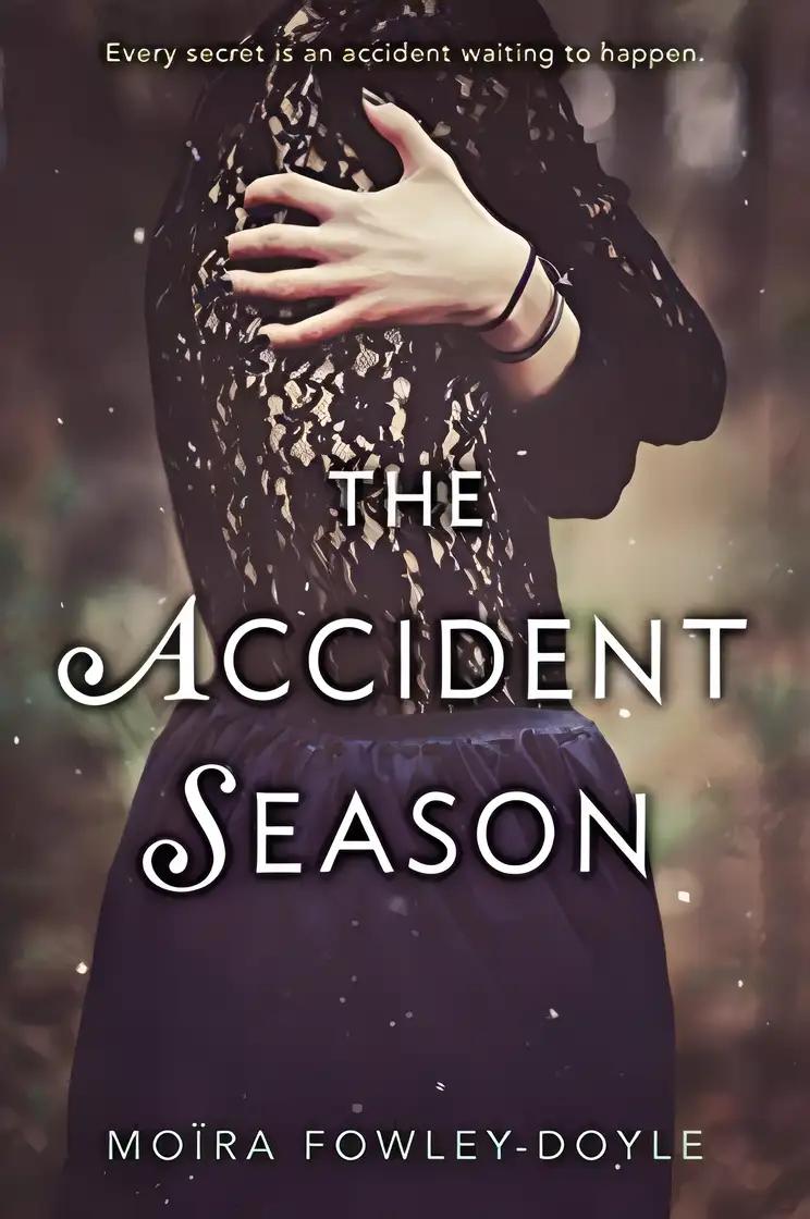 The Accident Season